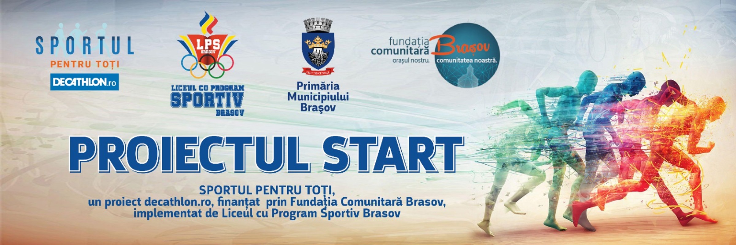 By law Bull celestial Proiectul „Educație prin sport”, finanțat de Decathlon România prin  Fundatia Comunitară Brașov și cofinanțat de Primăria Brașov